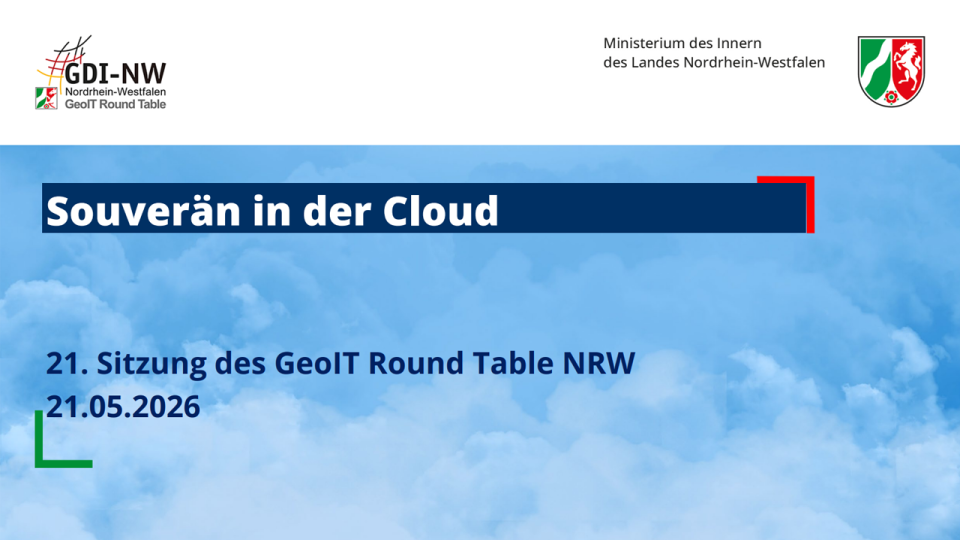 Geo IT Round Table - 21. Sitzung - Souverän in der Cloud