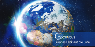 Copernicus - Europas Blick auf die Erde